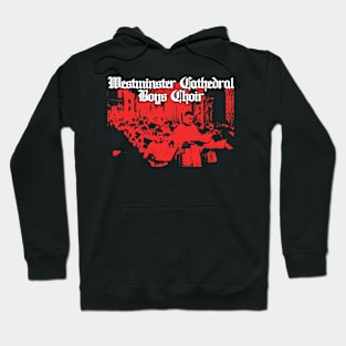 westminster cathedral boys choir Hoodie